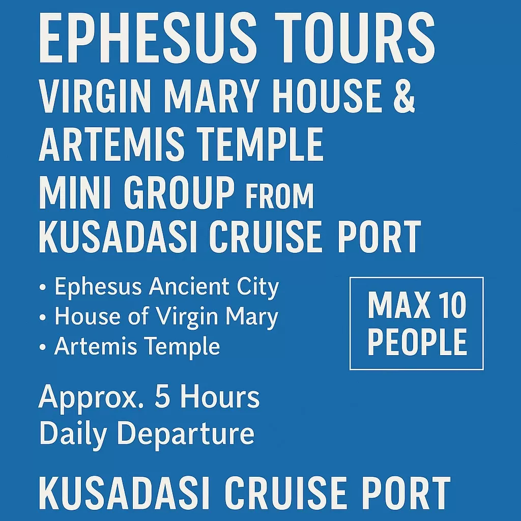 Ephesus Tours – Virgin Mary House & Artemis Temple ((Option turkish bath )